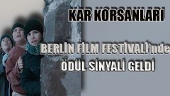 Kar Korsanları ödül alabilecek mi?