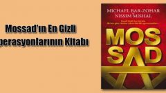 Mossad’ın gizli operasyonları