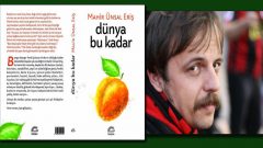 Mahir Ünsal Eriş’ten “Dünya Bu Kadar”