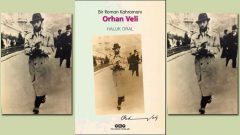 Bir roman kahramanı Orhan Veli