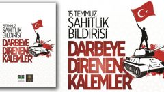 Darbeye Direnen Kalemler 15 Temmuz’un kitabı