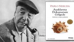 Neruda’nun yeni bulunan şiirleri