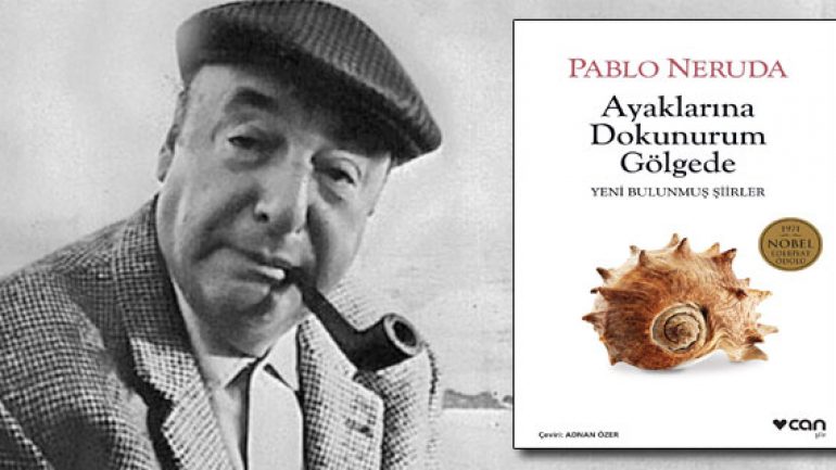 Neruda’nun yeni bulunan şiirleri
