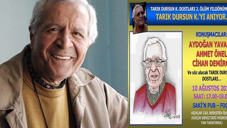 Tarık Dursun K. Foça’da anılacak