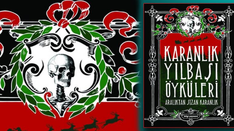 Karanlık Yılbaşı Öyküleri korku okurlarıyla buluşuyor