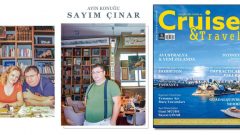 Cruise Travel’in Temmuz konuğu Sayım Çınar
