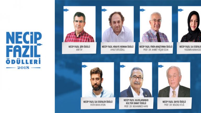Necip Fazıl Ödülleri 2018 kazananları belli oldu