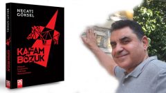 Necati Göksel Kafam Bozuk romanı ile karşımızda