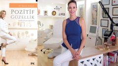 Pozitif Güzellik ile güzelleşmek mümkün