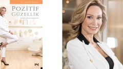 Seran Göçer Güzelliğin Pozitif Hali’ni yazdı