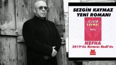 Sezgin Kaymaz Nefha romanı ile geliyor