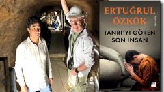 Tanrı’yı Gören Son İnsan inanç keşfine dair