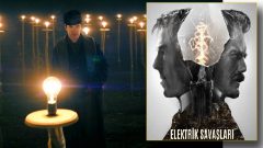 Elektrik Savaşları Tesla ile Edison rekabetini anlatıyor