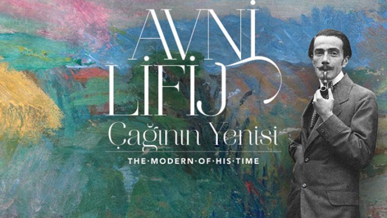 Avni Lifij Çağının Yenisi sergisi Sabancı Müzesi’nde