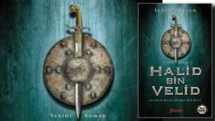 İkram Arslan’dan tarihi roman Halid Bin Velid raflarda