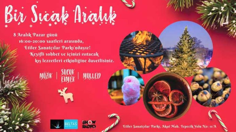Beşiktaş’ta Bir Sıcak Aralık buluşması