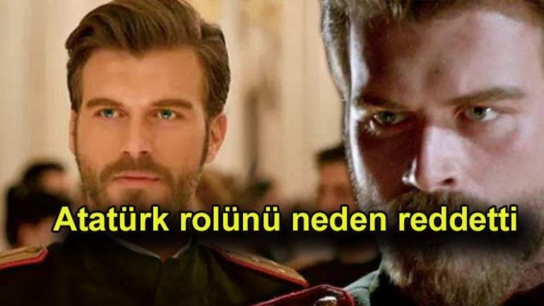 Kıvanç Tatlıtuğ Atatürk rolünü kabul etmedi