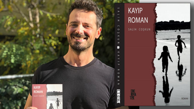 Salih Coşkun Kayıp Roman ile okurlarla buluşuyor