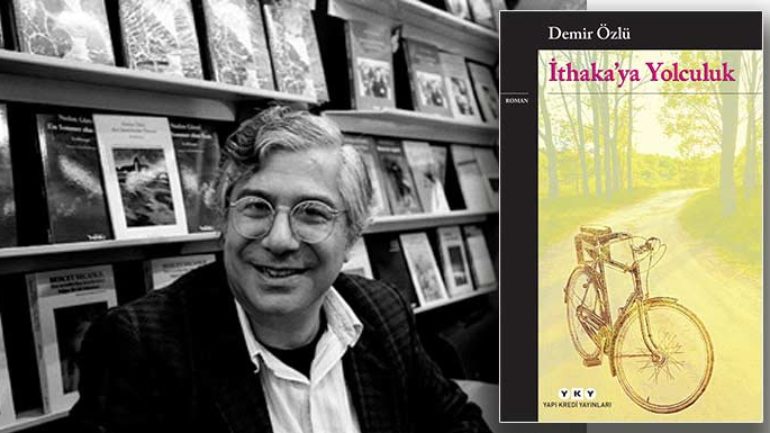 İthaka’ya Yolculuk Demir Özlü’nün ödüllü romanı