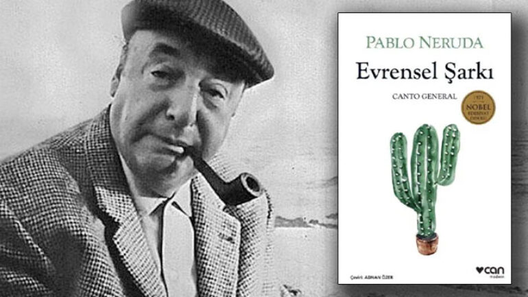 Pablo Neruda’nın Evrensel Şarkı şiir kitabı