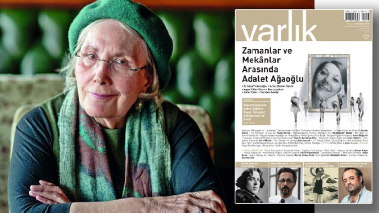 Varlık dergisi Adalet Ağaoğlu dosyası ile okurlarına ulaşıyor