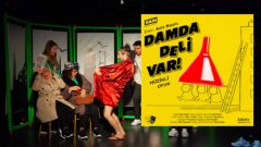 “Damda Deli Var” Anadolu turnesinde