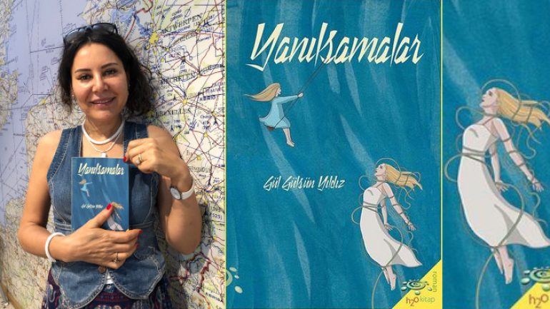 Gül Gülsün Yıldız “Yanılsamalar” romanı ile okurların karşısında