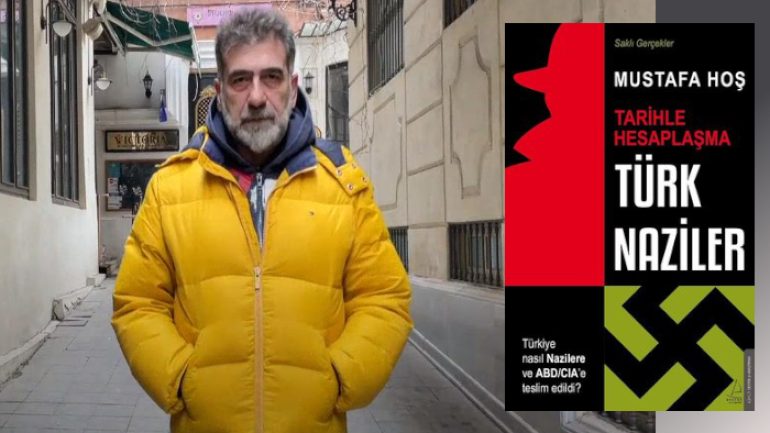 Mustafa Hoş Türk Naziler kitabıyla yakın tarihi sorguluyor