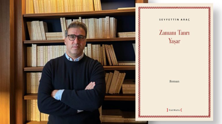 Seyfettin Araç ‘Zamanı Tanrı Yaşar’ romanı raflarda